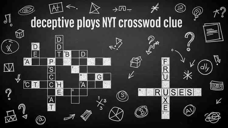 deceptive ploys nyt crossword clue