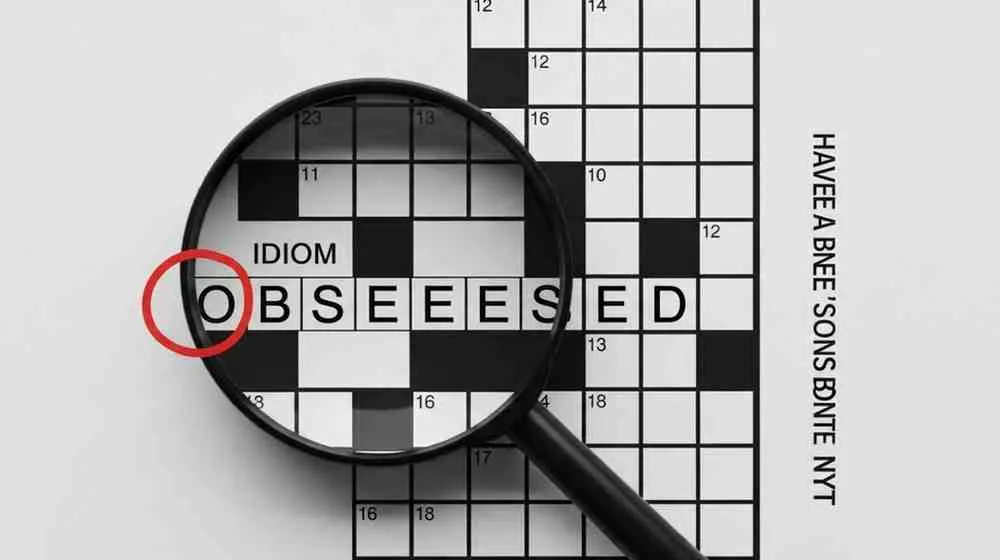 have a bee in one's bonnet nyt