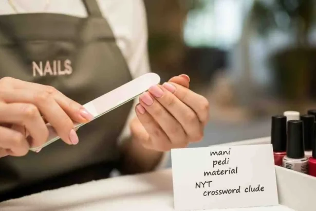 mani pedi material nyt crossword clue