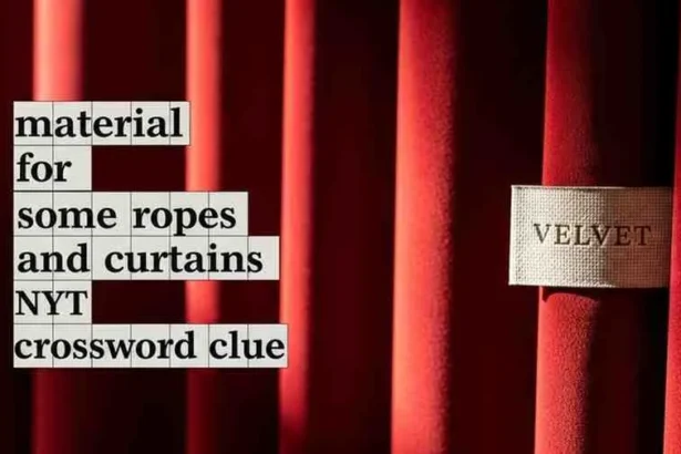 material for some ropes and curtains nyt crossword clue