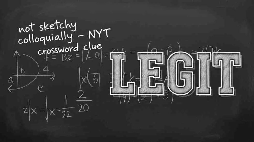not sketchy colloquially nyt crossword clue