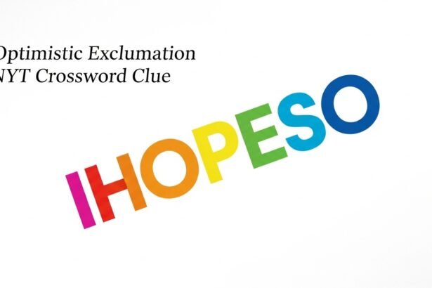 Optimistic Exclamation NYT Crossword Clue