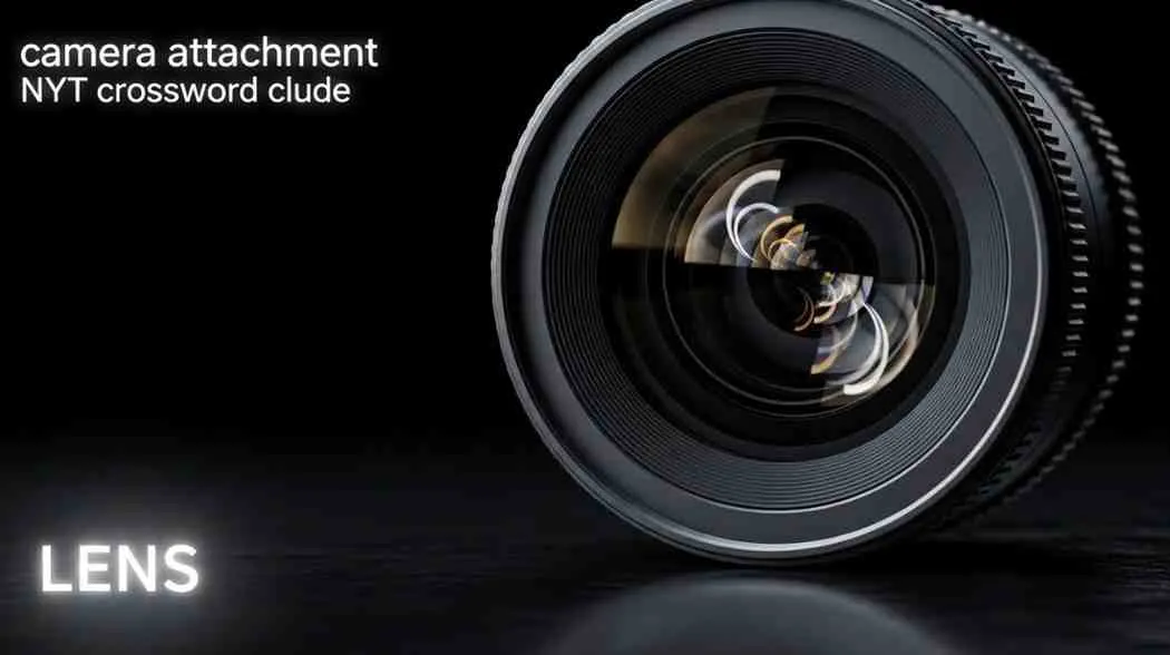 camera attachment nyt crossword clue