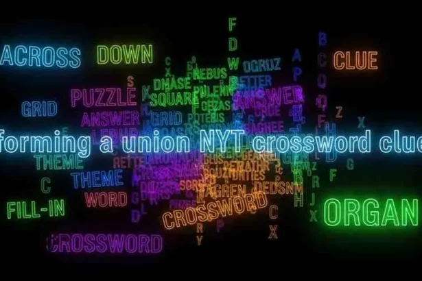 forming a union nyt crossword clue