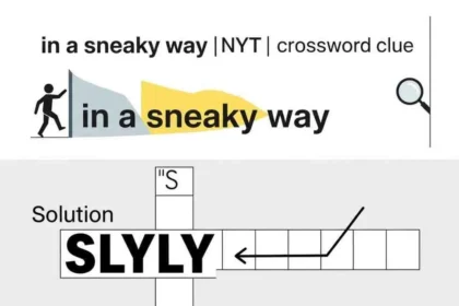 in a sneaky way nyt crossword clue