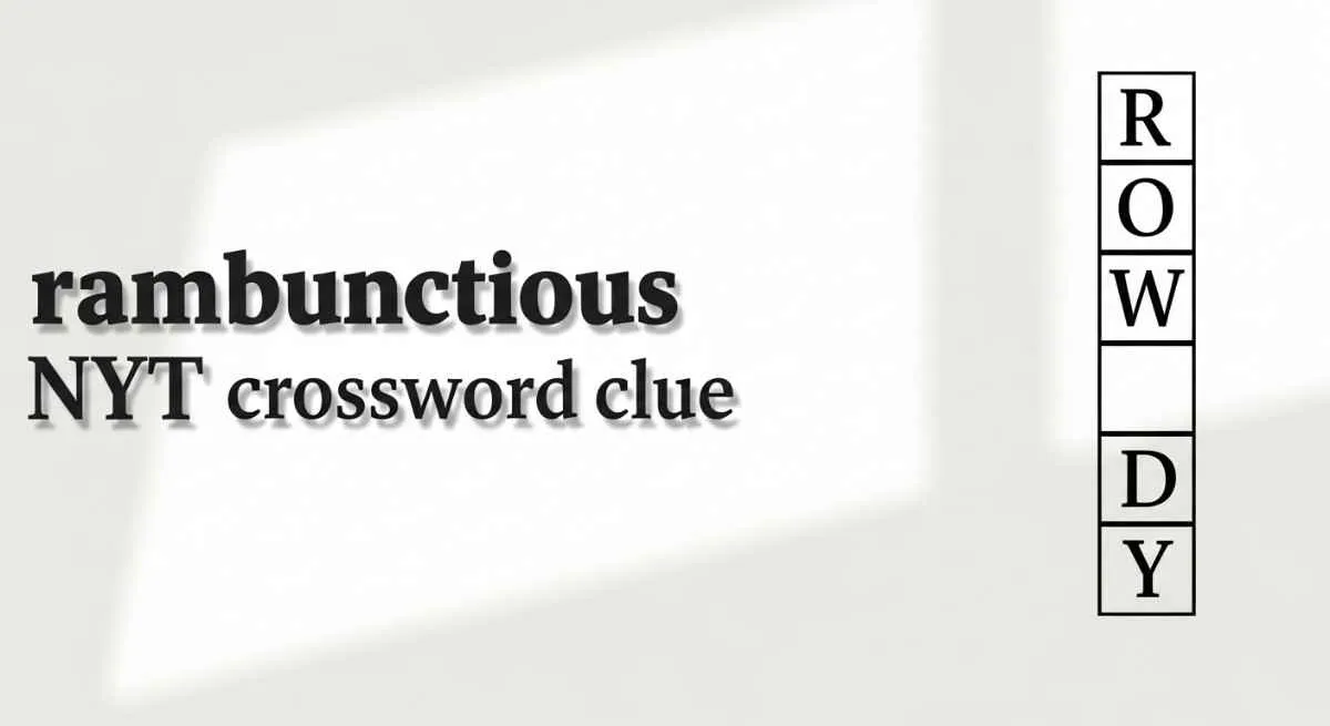 rambunctious nyt crossword clue