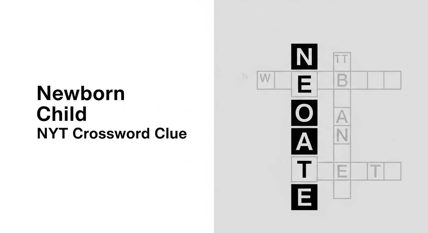newborn child nyt crossword clue