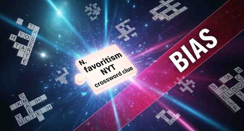 favoritism nyt crossword clue