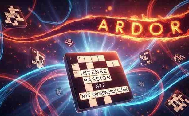 intense passion nyt crossword clue
