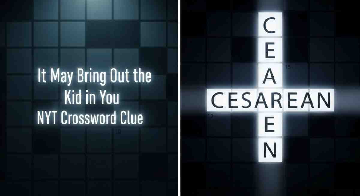 Morphine and Codeine for Two NYT Crossword Clue – Answer Explained & Complete Solver Guide 18 it may bring out the kid in you nyt crossword clue
