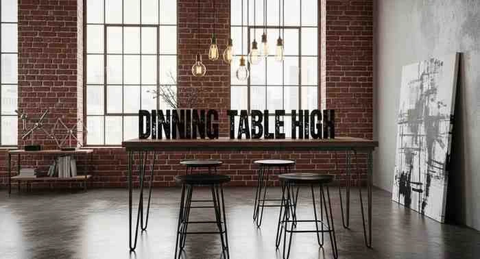 dinning table high